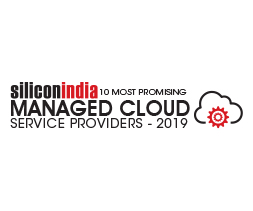 10 Most Promising Managed Cloud Service Providers - 2019